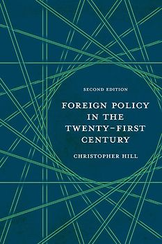 Foreign Policy in the Twenty-First Century