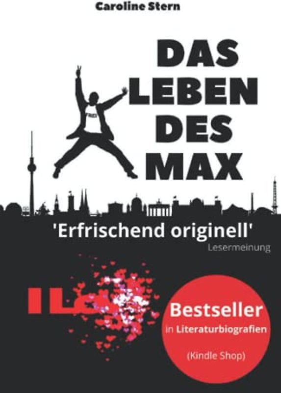 Das Leben des Max