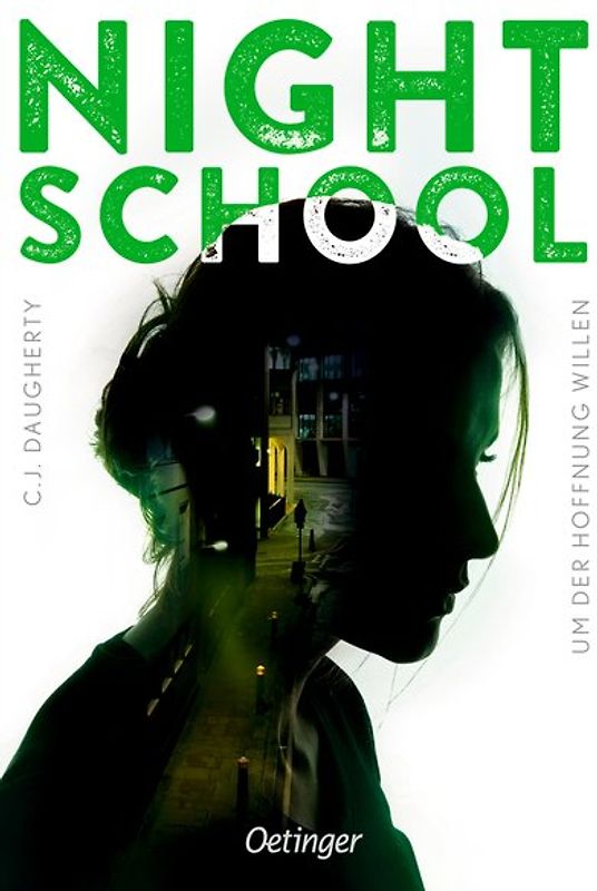 Night School 4. Um der Hoffnung willen