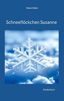 Schneeflöckchen Susanne