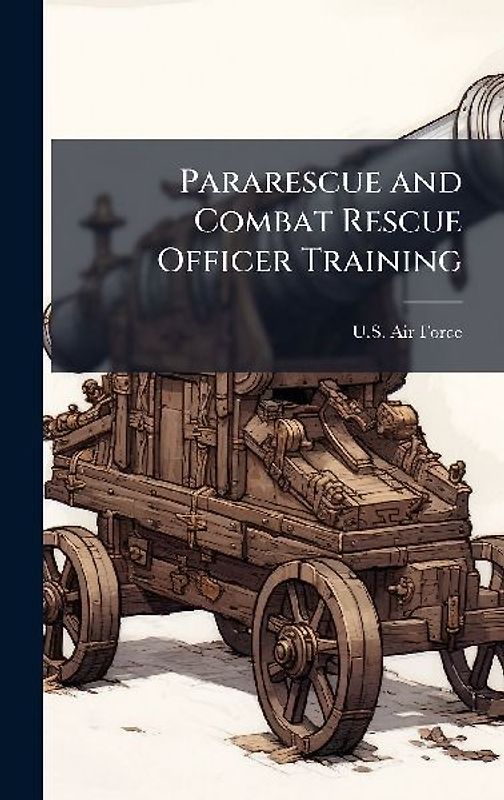 Pararescue and Combat Rescue Officer Training