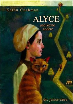 Alyce und keine andere. dtv junior extra