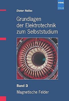 Grundlagen der Elektrotechnik zum Selbststudium
