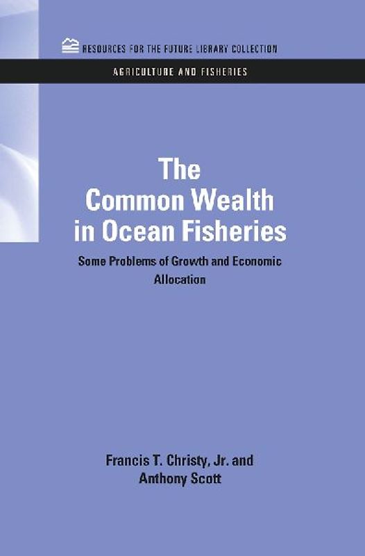 The Common Wealth in Ocean Fisheries