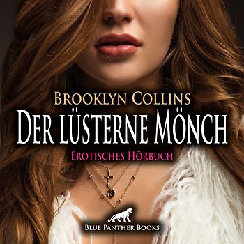 Der lüsterne Mönch | Erotik Audio Story | Erotisches Hörbuch Audio-CD