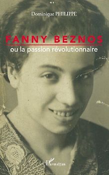 Fanny Beznos ou la passion révolutionnaire