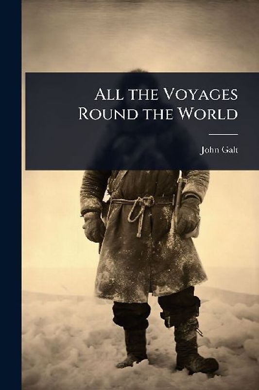 All the Voyages Round the World