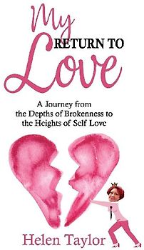 My Return To Love