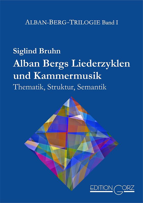 Alban Bergs Liederzyklen und Kammermusik