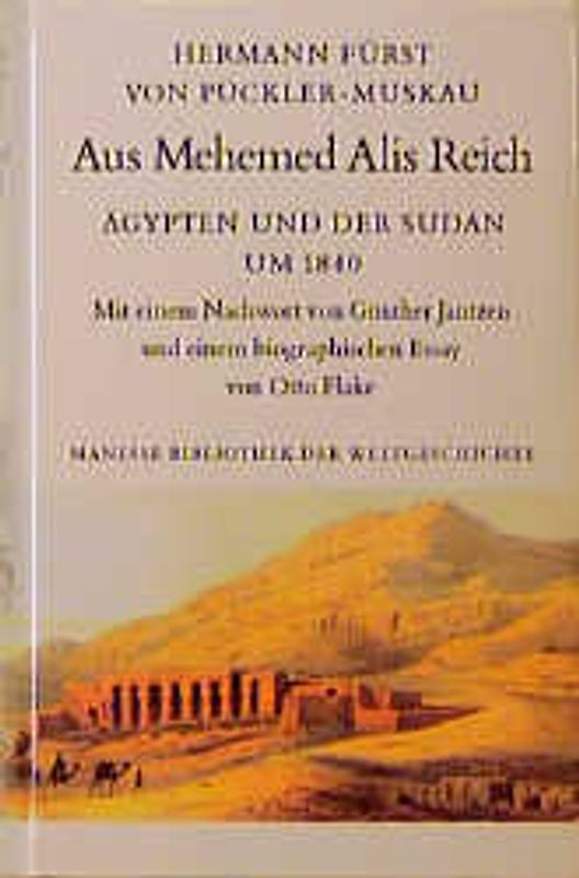 Aus Mehemed Alis Reich. Ägypten und der Sudan um 1840