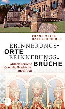 Erinnerungsorte - Erinnerungsbrüche