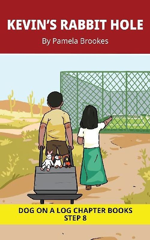 Kevin's Rabbit Hole Chapter Book