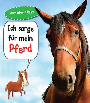 Ich sorge für mein Pferd