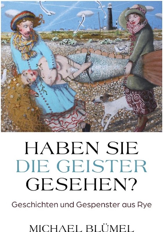 Haben Sie die Geister gesehen?