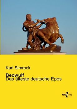 Beowulf: Das aelteste deutsche Epos - Simrock, Karl