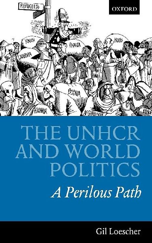 The Unhcr and World Politics