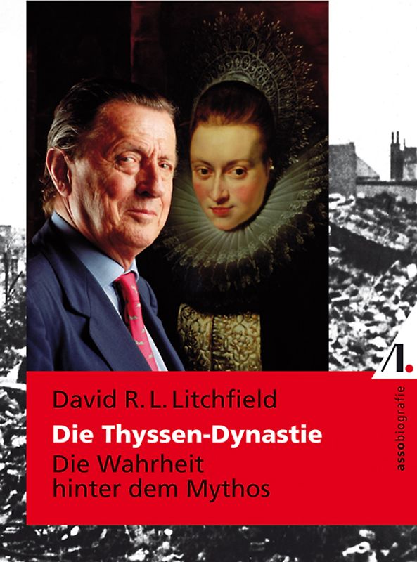 Die Thyssen-Dynastie
