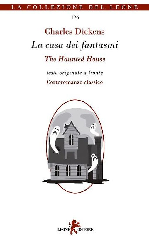 La casa dei fantasmi. Testo inglese a fronte
