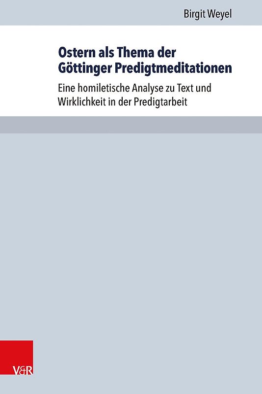 Ostern als Thema der Göttinger Predigtmeditationen