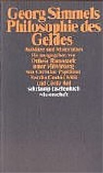 Georg Simmels »Philosophie des Geldes«