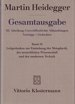 Leitgedanken zur Entstehung der Metaphysik, der neuzeitlichen Wissenschaft und der modernen Technik
