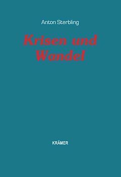 Krisen und Wandel