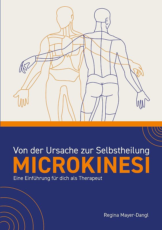 Von der Ursache zur Selbstheilung - Microkinesi