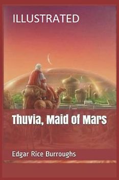Thuvia, Maid of Mars Illustrated
