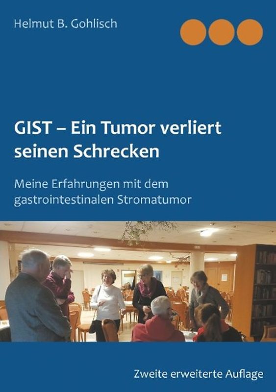 GIST - Ein Tumor verliert seine Schrecken