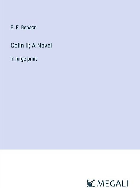 Colin II; A Novel