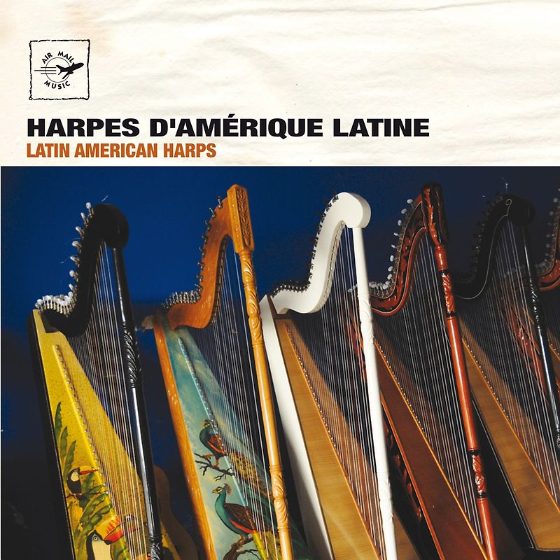 Latin American Harps-Harpes D'amérique Latine