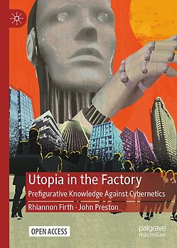 Utopia in the Factory