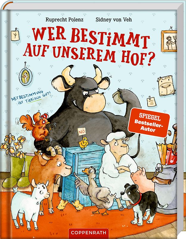 Wer bestimmt auf unserem Hof?