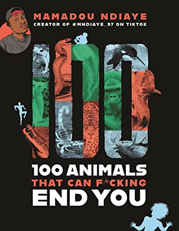100 Animals That Can F*cking End You