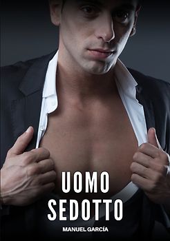 Uomo Sedotto