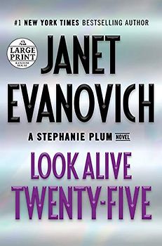 Look Alive Twenty-Five: A Stephanie Plum Novel