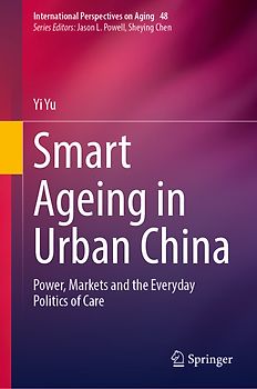 Smart Ageing in Urban China