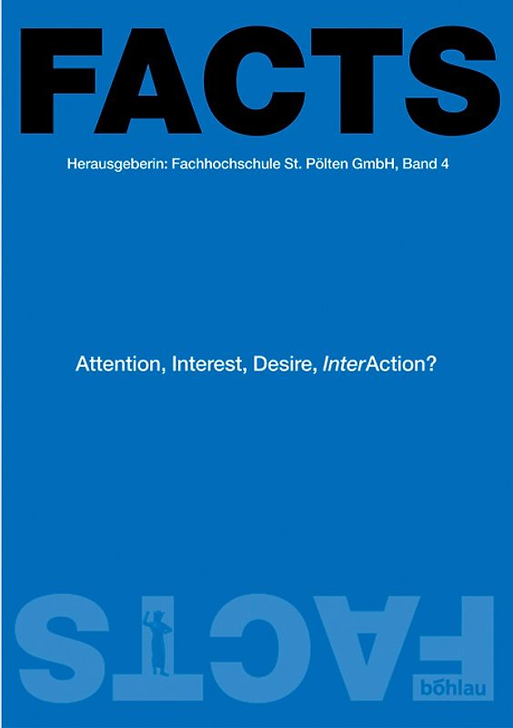Attention, Interest, Desire, InterAction?