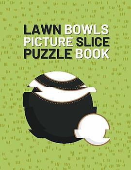 Lawn Bowls Picture Slice Puzzle Book