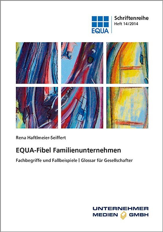 EQUA-Fibel Familienunternehmen