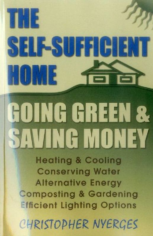 The Self-Sufficient Home