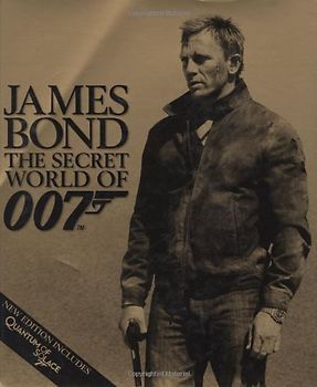 James Bond the Secret World of 007 - DK