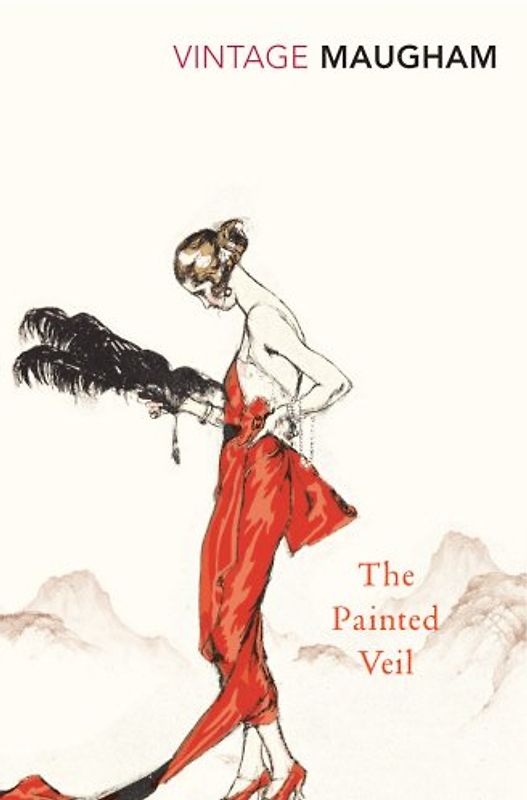 The Painted Veil (Vintage Classics) - W. Somerset Maugham