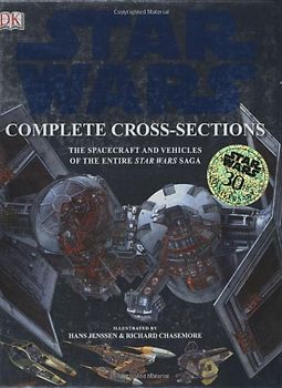 Star Wars: Complete Cross-Sections - Curtis Saxton
