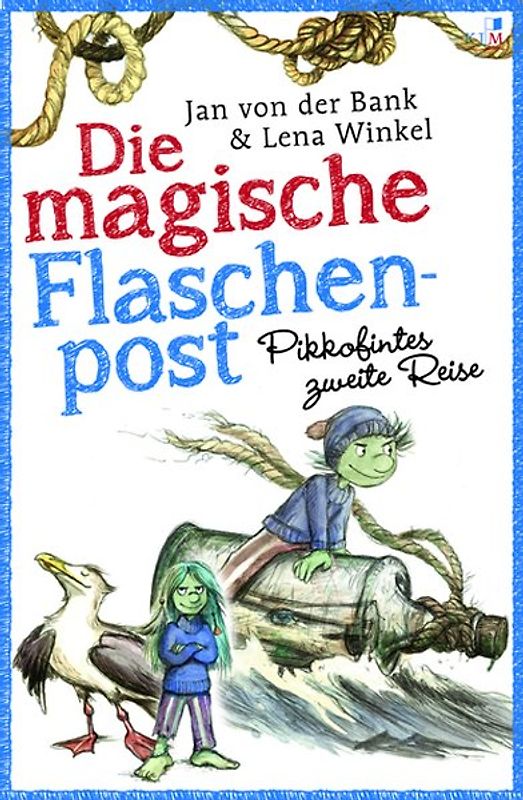 Die magische Flaschenpost. Pikkofintes zweite Reise.