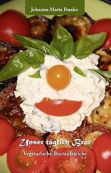 Unser täglich Brot