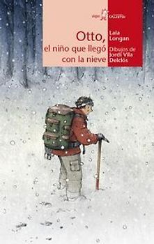Otto, el niño que llegó con la nieve