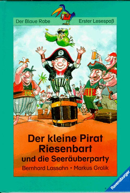 Der kleine Pirat Riesenbart und die Seeräuberparty