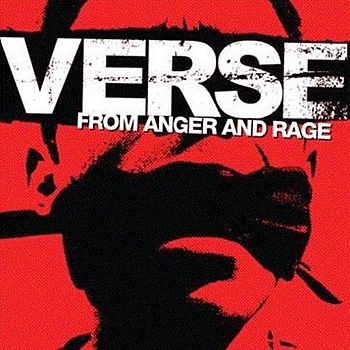 Verse - From Anger and Rage