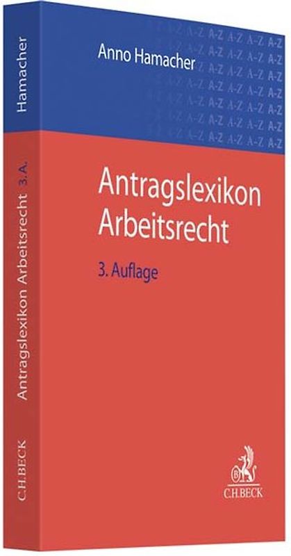 Antragslexikon Arbeitsrecht
